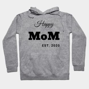 Happy MoM Hoodie